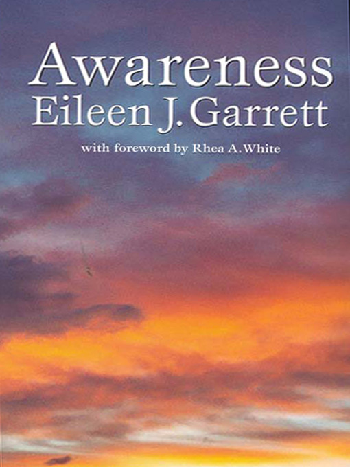 Title details for Awareness by Eileen J. Garrett - Available
